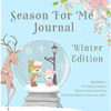 Season For Me Journal - Winter
